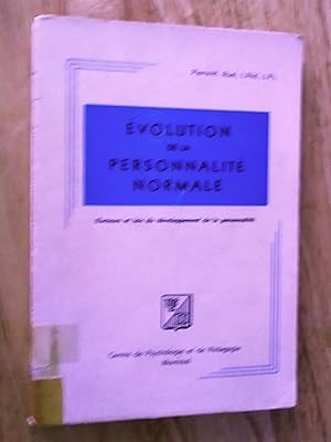 Évolution de la personnalité normale (facteurs et lois du développement de la personnalité)