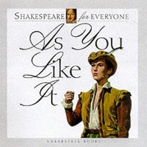 Bild des Verkufers fr As You Like it (Shakespeare for Everyone) zum Verkauf von WeBuyBooks