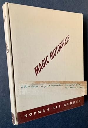 Magic Motorways (Inscribed by Norman Bel Geddes)