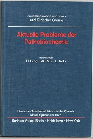 Bild des Verkufers fr Aktuelle Probleme der Pathobiochemie. zum Verkauf von Antiquariat Das Zweitbuch Berlin-Wedding