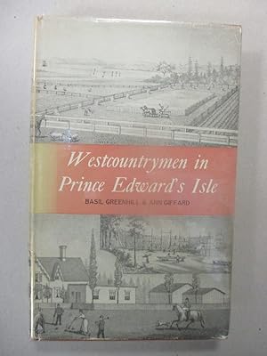 Seller image for Westcountrymen in Prince Edward's Isle: A Fragment of the Great Migration. for sale by The Cornish Bookworm