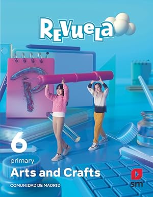 Imagen del vendedor de Arts and Crafts. 6 Primary. Revuela. Comunidad de Madrid a la venta por Imosver