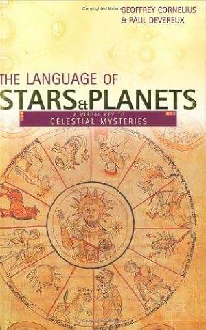 Seller image for The Language of Stars and Planets: A Visual Key to Celestial Mysteries for sale by WeBuyBooks