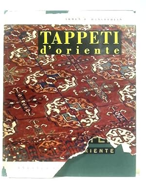 Image du vendeur pour Tappeti D' Orient mis en vente par World of Rare Books