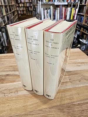 Seller image for The Indian Tribes of North America,: With biographical sketches and anecdotes of the principal chiefs (3 Vol. set) for sale by Great Matter Books