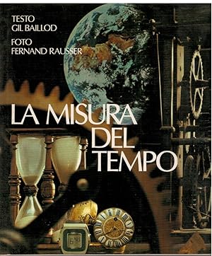 Image du vendeur pour La misura del tempo mis en vente par Books di Andrea Mancini