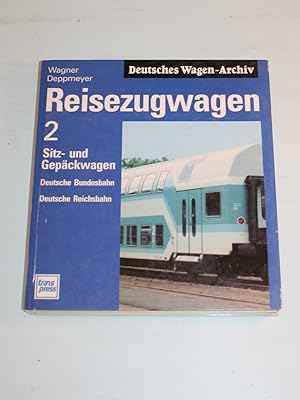 Seller image for Sitz- und Gepckwagen. Deutsche Bundesbahn, Deutsche Reichsbahn. for sale by Antiquariat Diderot