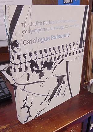 Seller image for The Judith Rothschild Foundation Contemporary Drawings Collection Catalogue Raisonne for sale by Atlantic Bookshop