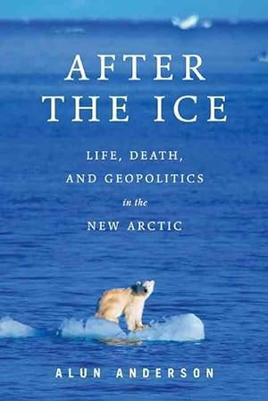 Seller image for After the Ice (Hardcover) for sale by Grand Eagle Retail