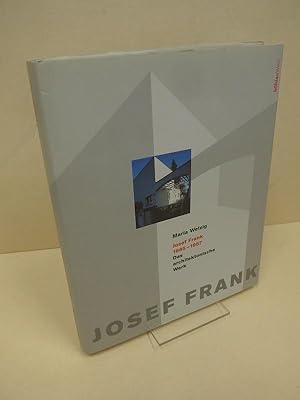 Josef Frank (1885-1967). Das architektonische Werk.