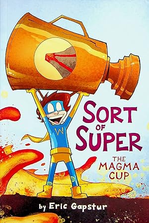 Immagine del venditore per The Magma Cup, Volume 2 (Sort of Super) venduto da Adventures Underground