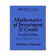 Imagen del vendedor de Mathematics of Investment and Credit - Solutions Manual a la venta por eCampus