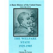 Seller image for The Welfare State 1929-1985 for sale by eCampus