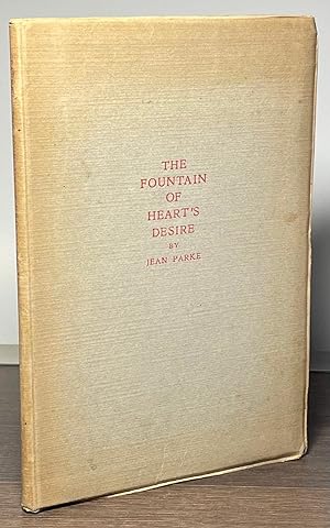 Bild des Verkufers fr The Fountain of Heart's Desire _ Legendary Theme and Variations zum Verkauf von San Francisco Book Company