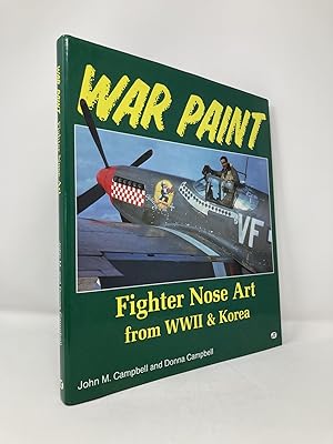 Imagen del vendedor de War Paint: Fighter Nose Art from Wwii & Korea a la venta por Southampton Books