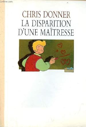 Image du vendeur pour La disparition d'une matresse. mis en vente par Le-Livre