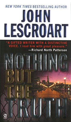Seller image for Nothing but the Truth (Dismas Hardy, Book 6) for sale by Reliant Bookstore