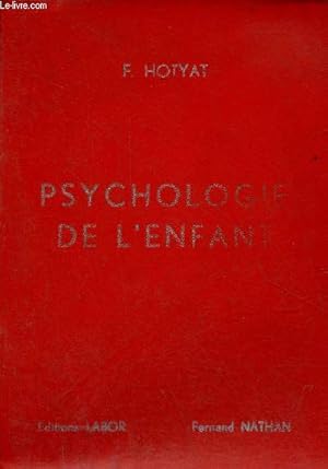 Seller image for Cours de psychologie de l'enfant  l'usage des coles normales - 2e dition. for sale by Le-Livre