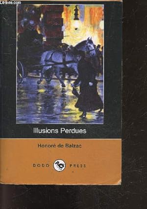 Imagen del vendedor de Illusions Perdues a la venta por Le-Livre