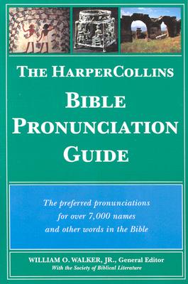 Imagen del vendedor de The HarperCollins Bible Pronunciation Guide (Paperback or Softback) a la venta por BargainBookStores