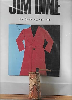 Bild des Verkufers fr Jim Dine Walking Memories, 1959-69 zum Verkauf von Walden Books