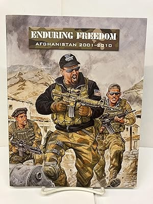 Bild des Verkufers fr Enduring Freedom: Afghanistan 2001-2010 zum Verkauf von Chamblin Bookmine