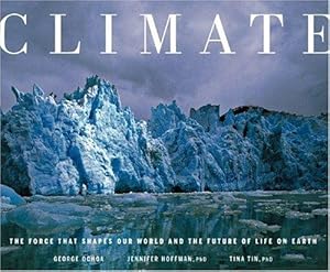 Imagen del vendedor de Climate: The Force That Shapes Our World And the Future of Life on Earth a la venta por WeBuyBooks