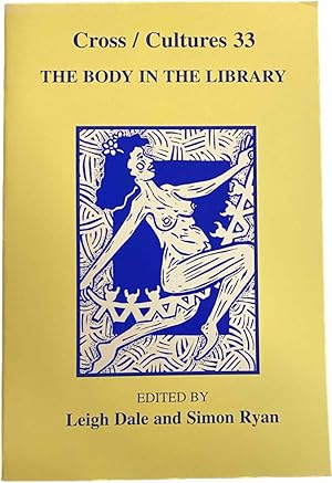 Bild des Verkufers fr The Body in the Library (Cross/Cultures, Readings in the Post-Colonial Literatures in English, C/C 33) zum Verkauf von Antiquariaat Schot