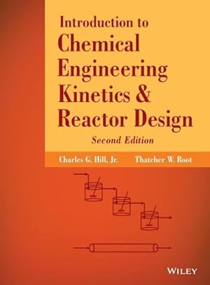 Imagen del vendedor de Introduction to Chemical Engineering Kinetics and Reactor Design a la venta por moluna