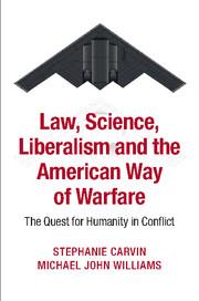 Seller image for Law, Science, Liberalism and the American Way of Warfare: The Quest for Humanity in Conflict for sale by moluna