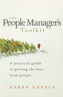 Bild des Verkufers fr The People Manager\ s Tool Kit: A Practical Guide to Getting the Best from People zum Verkauf von moluna
