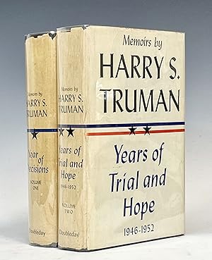 Memoirs by Harry S. Truman (Two Volume Set: Year of Decisions and Years of Trial and Hope 1946-1952)