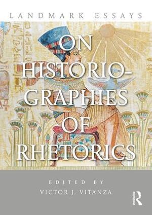 Bild des Verkufers fr Landmark Essays on Historiographies of Rhetorics zum Verkauf von moluna