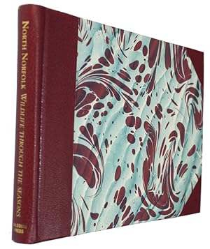 Image du vendeur pour North Norfolk: Wildlife through the Seasons mis en vente par PEMBERLEY NATURAL HISTORY BOOKS BA, ABA