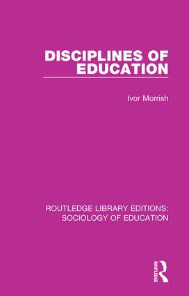 Seller image for Morrish, I: Disciplines of Education for sale by moluna