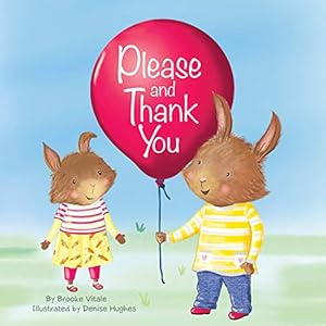 Seller image for Please and Thank You - Children's Chunky Padded Board Book - Manners for sale by Reliant Bookstore