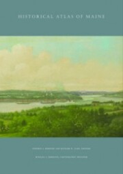 Historical Atlas of Maine