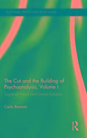 Bild des Verkufers fr Bonomi, C: The Cut and the Building of Psychoanalysis, Volum zum Verkauf von moluna