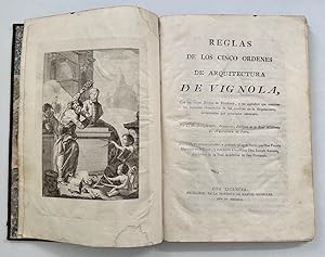 Bild des Verkufers fr Reglas de los cinco rdenes de Arquitectura de Vignola. Con un orden Drico de Posidonia, y un apndice que contiene las lecciones elementales de las sombras en la Arquitectura, demostradas por principios naturales zum Verkauf von Il Tuffatore