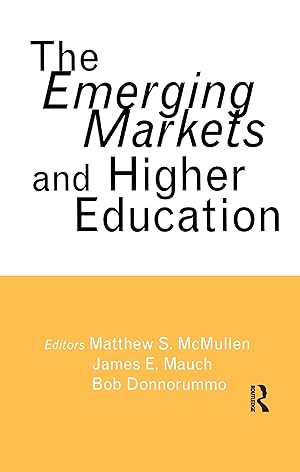 Imagen del vendedor de McMullen, M: The Emerging Markets and Higher Education a la venta por moluna