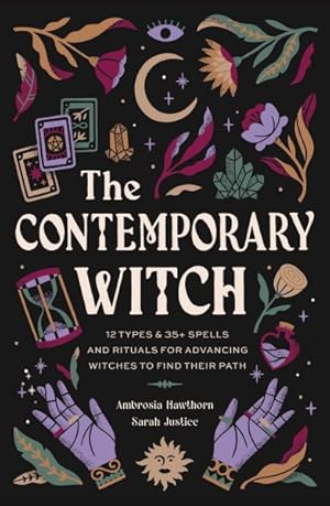 Image du vendeur pour Contemporary Witch : 12 Types & 35+ Spells and Rituals for Advancing Witches to Find Their Path mis en vente par GreatBookPrices