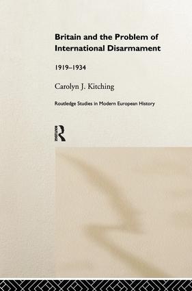 Seller image for Kitching, C: Britain and the Problem of International Disarm for sale by moluna