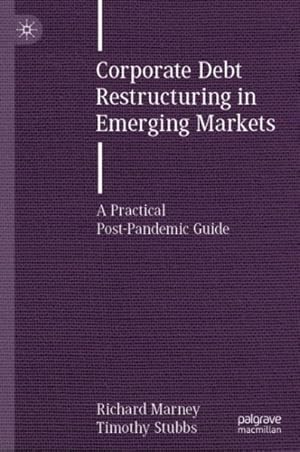 Seller image for Corporate Debt Restructuring in Emerging Markets : A Practical Post-pandemic Guide for sale by GreatBookPricesUK