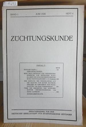 Bild des Verkufers fr Zchtungskunde. Band 1, Heft 6. zum Verkauf von Versandantiquariat Trffelschwein