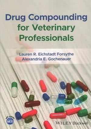 Seller image for Drug Compounding for Veterinary Professionals for sale by GreatBookPricesUK