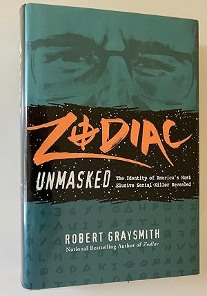 Imagen del vendedor de Zodiac Unmasked (First Edition, First Printing) a la venta por M.S.  Books