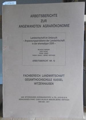 Seller image for Landwirtschaft im Umbruch. Anpassungsprobleme der Landwirtschaft in der ehemaligen DDR. for sale by Versandantiquariat Trffelschwein