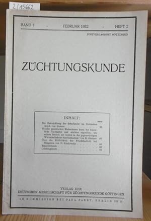 Bild des Verkufers fr Zchtungskunde. Band 7, Heft 2. zum Verkauf von Versandantiquariat Trffelschwein