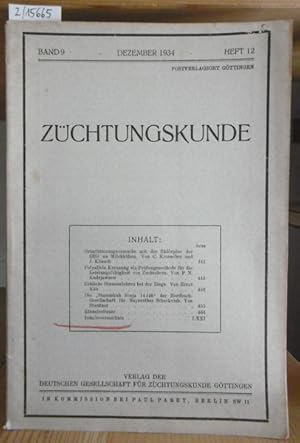 Bild des Verkufers fr Zchtungskunde. Band 9, Heft 12. zum Verkauf von Versandantiquariat Trffelschwein