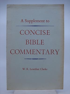 Imagen del vendedor de A Supplement to Concise Bible Commentary a la venta por Shelley and Son Books (IOBA)